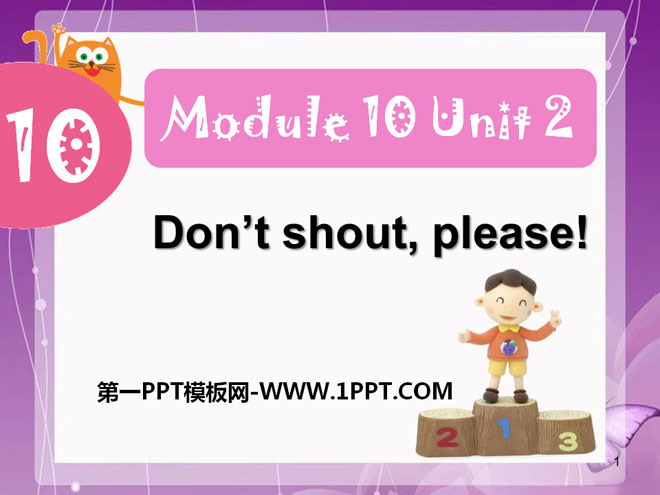 《Don\t shout,please》PPT课件